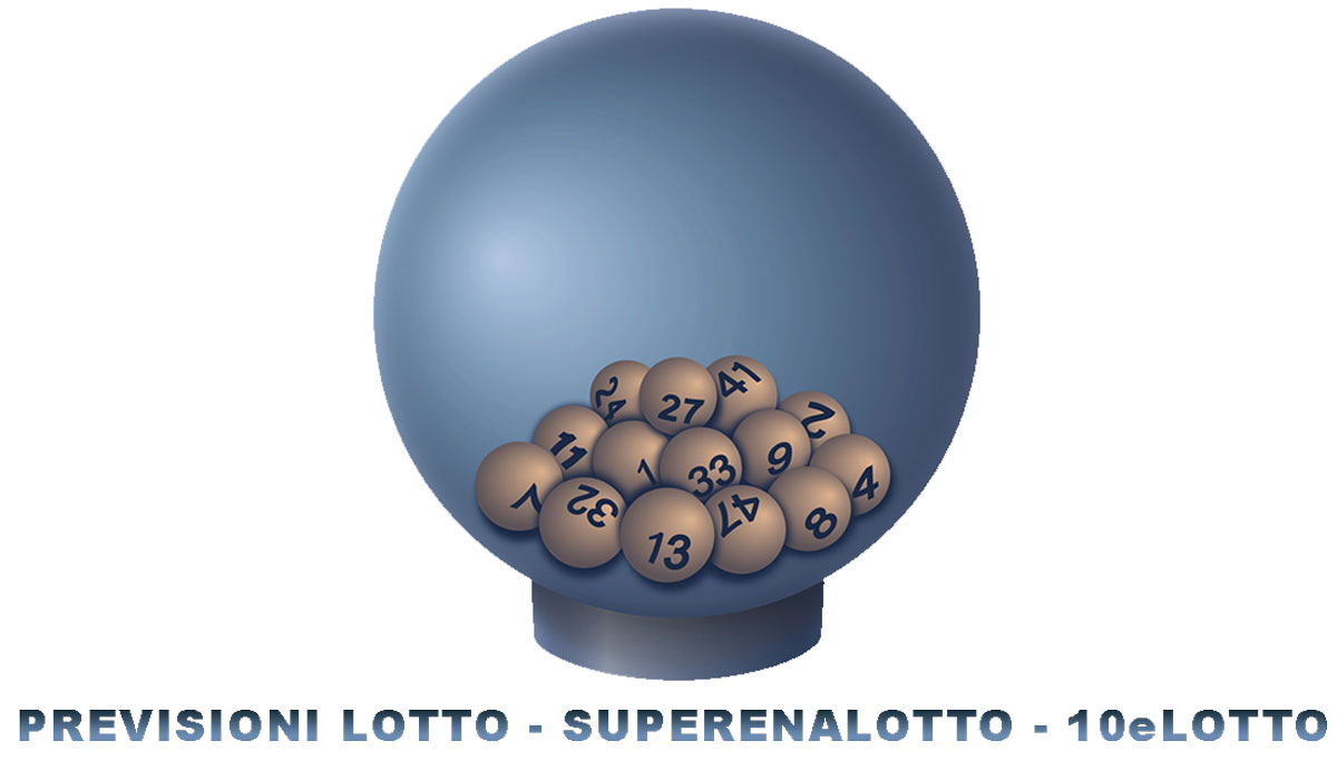 Previsioni Lotto Superenalotto e 10eLotto