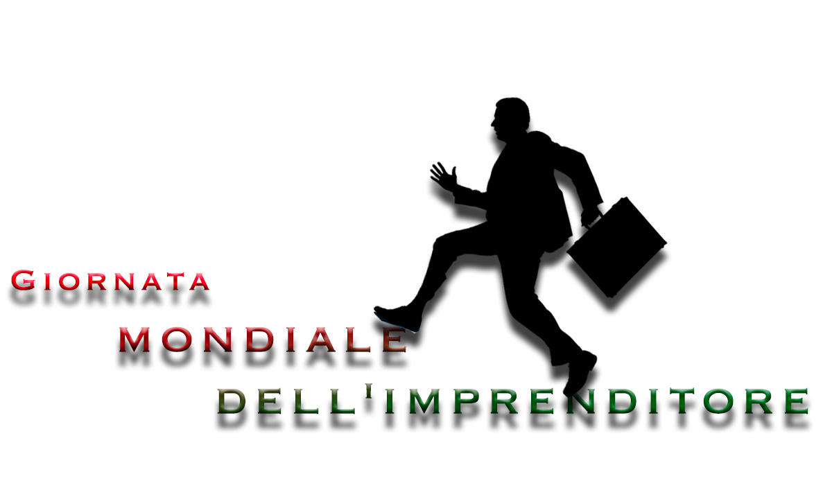 World Entrepreneur Day - Giornata dell'imprenditore