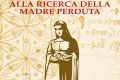 Leonardo da Vinci "alla ricerca della madre perduta" al Bonci