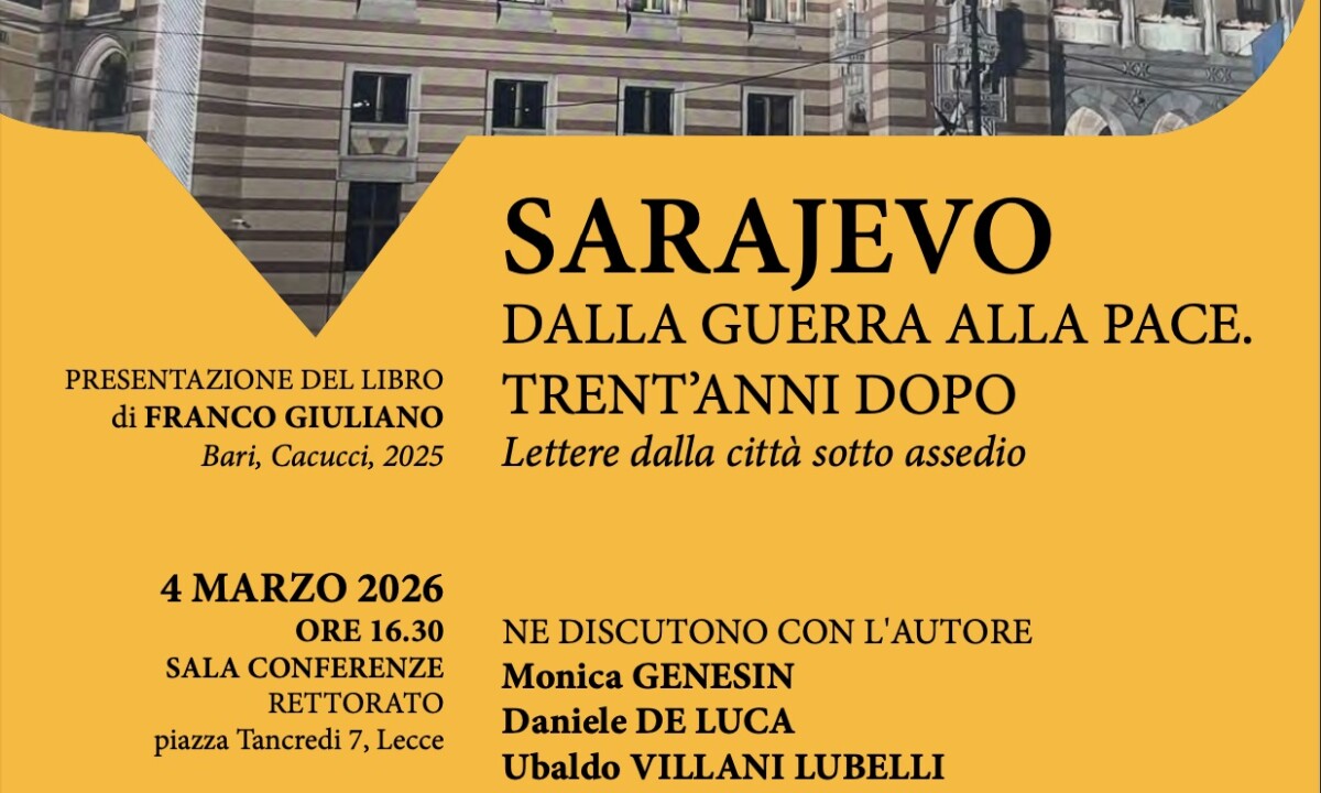 Sarajevo, dalla guerra alla pace: presentazione del libro a UniSalento